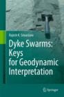 Image for Dyke swarms  : keys for geodynamic interpretation