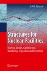 Image for Structures for nuclear facilities  : analysis, design, and construction
