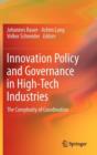Image for Innovation policy and governance in high-tech industries  : the complexity of coordination