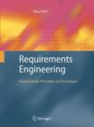 Image for Requirements engineering  : fundamentals, principles, and techniques