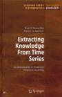 Image for Extracting Knowledge From Time Series
