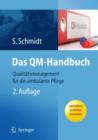 Image for Das QM-Handbuch : Qualitatsmanagement fur die ambulante Pflege