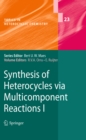 Image for Synthesis of heterocycles via multicomponent reactions I
