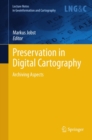 Image for Preservation in digital cartography: archiving aspects
