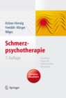 Image for Schmerzpsychotherapie: Grundlagen - Diagnostik - Krankheitsbilder - Behandlung