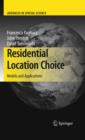 Image for Residential location choice: models and applications