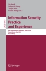 Image for Information Security, Practice and Experience: 6th International Conference, ISPEC 2010, Seoul, Korea, May 12-13, 2010, Proceedings