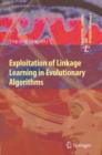 Image for Exploitation of Linkage Learning in Evolutionary Algorithms