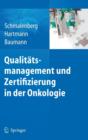 Image for Qualitatsmanagement und Zertifizierung in der Onkologie