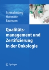 Image for Qualitatsmanagement Und Zertifizierung in Der Onkologie