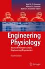 Image for Engineering physiology  : bases of human factors engineering/ergonomics