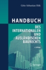 Image for Handbuch Des Internationalen Und Auslandischen Baurechts