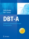 Image for DBT-A: Dialektisch-behaviorale Therapie fur Jugendliche: Ein Therapiemanual mit Arbeitsbuch auf CD