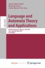 Image for Language and Automata Theory and Applications : 4th International Conference, LATA 2010, Trier, Germany, May 24-28, 2010, Proceedings