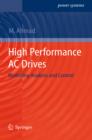 Image for High performance AC drives: modelling analysis and control