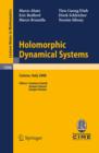 Image for Holomorphic dynamical systems: lectures given at the C.I.M.E. Summer School held in Cetraro, Italy, July 7-12, 2008 : 1998