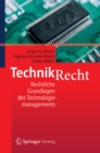 Image for Technikrecht: Rechtliche Grundlagen des Technologiemanagements
