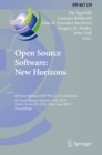 Image for Open source software: new horizons : 6th International IFIP WG 2.13 Conference on Open Source Systems, OSS 2010, Notre Dame, IN, USA May 30-June 2 2010 , proceedings