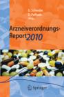Image for Arzneiverordnungs-Report 2010: Aktuelle Daten, Kosten, Trends und Kommentare
