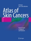 Image for Atlas of Skin Cancers: Practical Guide to Diagnosis and Treatment