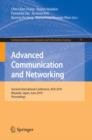 Image for Advanced Communication and Networking: 2nd International Conference, ACN 2010, Miyazaki, Japan, June 23-25, 2010. Proceedings