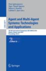 Image for Agent and Multi-Agent Systems: Technologies and Applications : 4th KES International Symposium, KES-AMSTA 2010, Gdynia, Poland, June 23-25, 2010. Proceedings, Part II