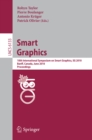 Image for Smart Graphics: 10th International Symposium on Smart Graphics, Banff, Canada, June 24-26 Proceedings : 6133