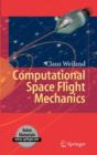 Image for Computational Space Flight Mechanics