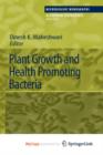 Image for Plant Growth and Health Promoting Bacteria