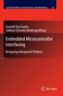 Image for Embedded Microcontroller Interfacing : Designing Integrated Projects