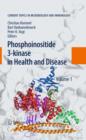 Image for Phosphoinositide 3-kinase in health and disease : v. 346, 347