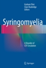 Image for Syringomyelia: A Disorder of CSF Circulation