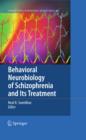 Image for Behavioral Neurobiology of Schizophrenia and Its Treatment
