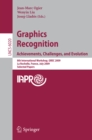 Image for Graphics Recognition: Achievements, Challenges, and Evolution: 8th International Workshop, GREC 2009, La Rochelle, France, July 22-23, 2009, Selected Papers