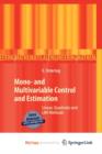 Image for Mono- and Multivariable Control and Estimation : Linear, Quadratic and LMI Methods