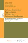 Image for Software Engineering Approaches for Offshore and Outsourced Development