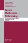 Image for Future Multimedia Networking