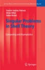 Image for Singular Problems in Shell Theory: Computing and Asymptotics