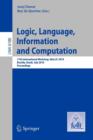 Image for Logic, Language, Information and Computation