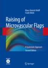 Image for Raising of microvascular flaps: a systematic approach