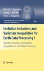 Image for Evolution inclusions and variation inequalities for earth data processing