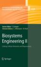 Image for Biosystems Engineering II : Linking Cellular Networks and Bioprocesses