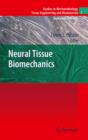 Image for Neural tissue biomechanics