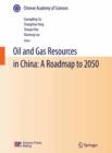 Image for Oil and gas resources in China: a roadmap to 2050