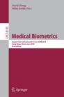Image for Medical Biometrics : Second International Conference, ICMB 2010, Hong Kong, China, June 28-30, 2010. Proceedings