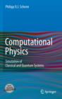 Image for Computational physics: simulation of classical and quantum systems