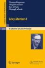 Image for Levy Matters I : Recent Progress in Theory and Applications: Foundations, Trees and Numerical Issues in Finance