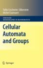 Image for Cellular Automata and Groups