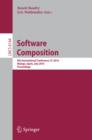 Image for Software Composition: 9th International Conference, SC 2010, Malaga, Spain, July 1-2, 2010. Proceedings : 6144