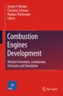 Image for Combustion engines development: mixture formation, combustion, emissions and simulation